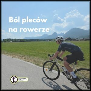 ból pleców na rowerze fizjoterapia masaż leczniczy białystok